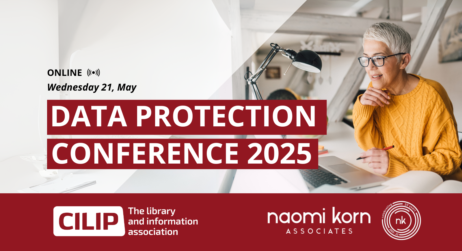 Introducing the CILIP Data Protection Conference - Naomi Korn Associates